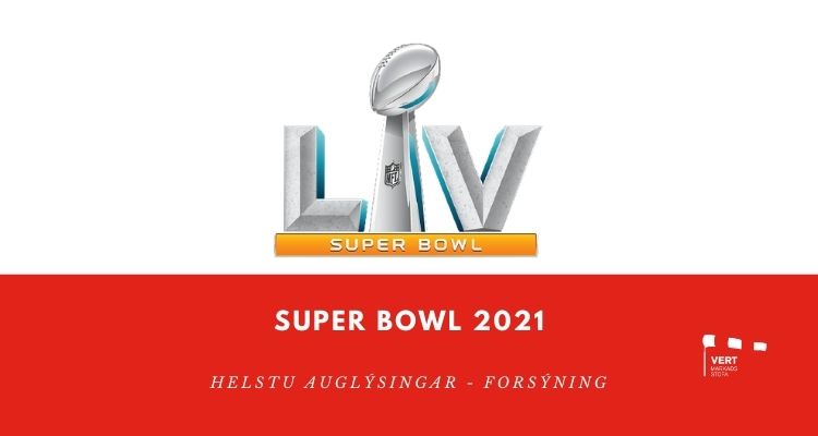 Super Bowl 2021 auglýsingar